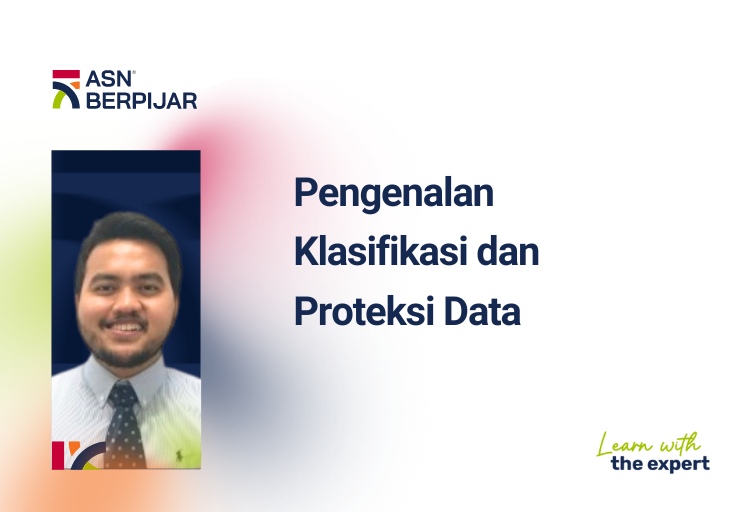 Pengenalan Klasifikasi dan Proteksi Data